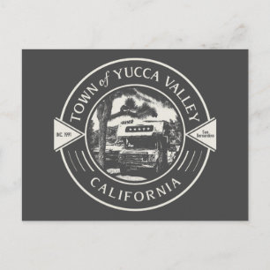 YUCCA VALLEY - SAN BERNARDINO CALIFORNIA POSTCARD