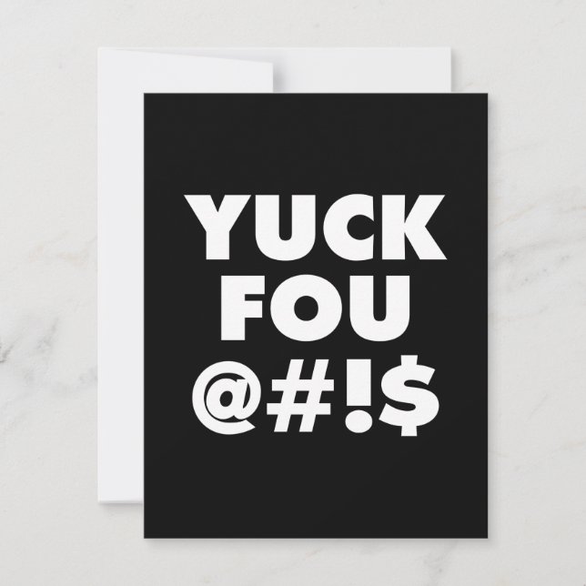 Yuck Fou, funny typography design (Front)