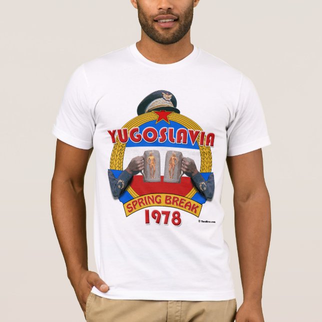 Yugoslavia Spring Break 1978 T-Shirt (Front)