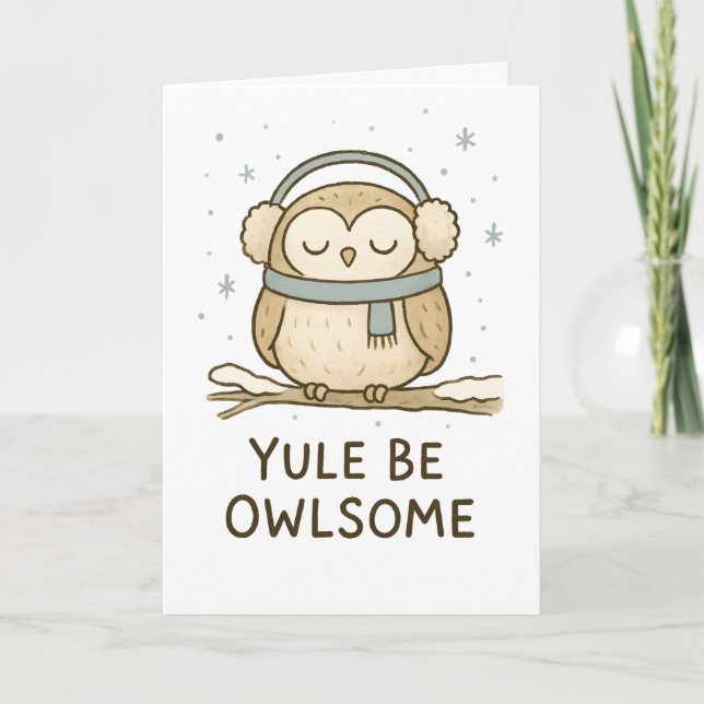 Yule Be Owlsome - Funny Christmas Card (Front)
