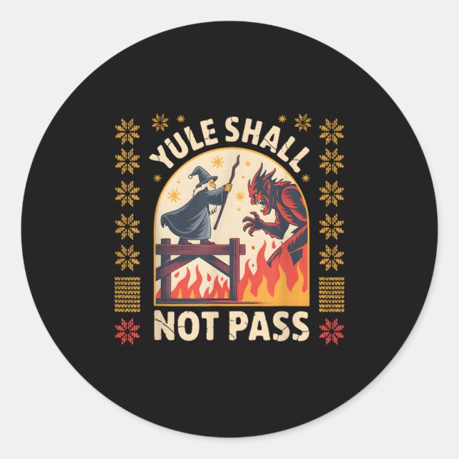 Yule Shall Not P Fantasy Krampus Holiday Pun Funny Classic Round Sticker (Front)