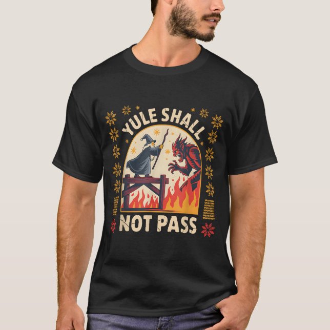 Yule Shall Not P Fantasy Krampus Holiday Pun Funny T-Shirt (Front)