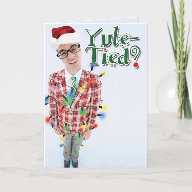 Yule-Tied Christmas Funny Greeting Card (Front)