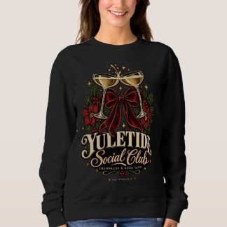 Yuletide Social Club Champagne Christmas Sweatshir Sweatshirt