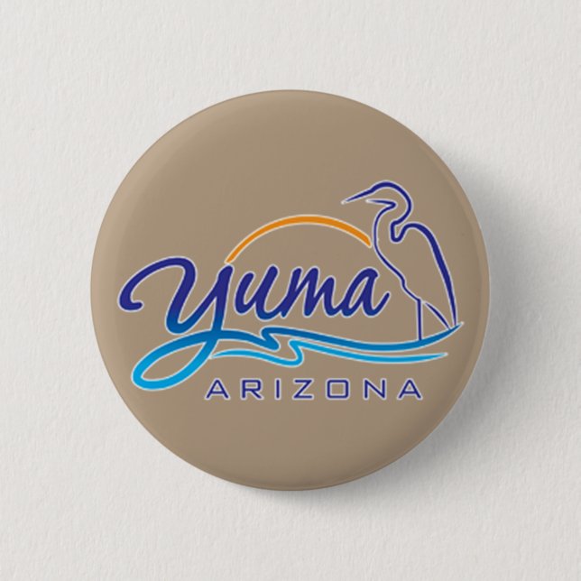 Yuma, Arizona 6 Cm Round Badge (Front)