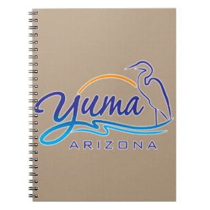 Yuma, Arizona Notebook