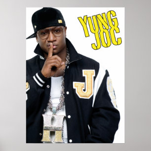 Yung Joc Poster