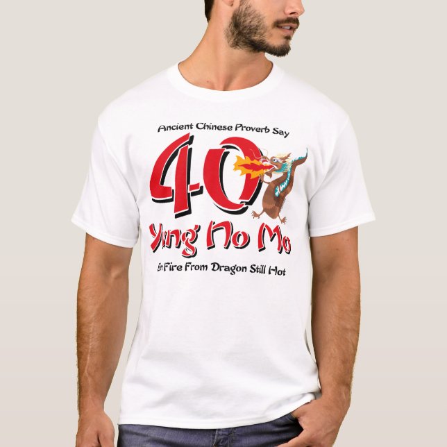 Yung No Mo 40th Birthday T-Shirt (Front)