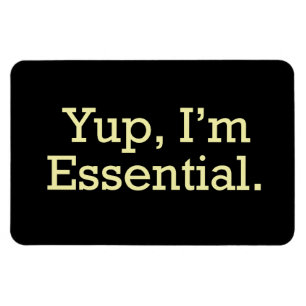 Yup, I'm Essential. Magnet