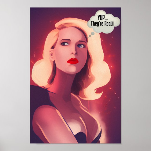 "Yup, they're real" Funny Pop Art Canvas Poster (Front)