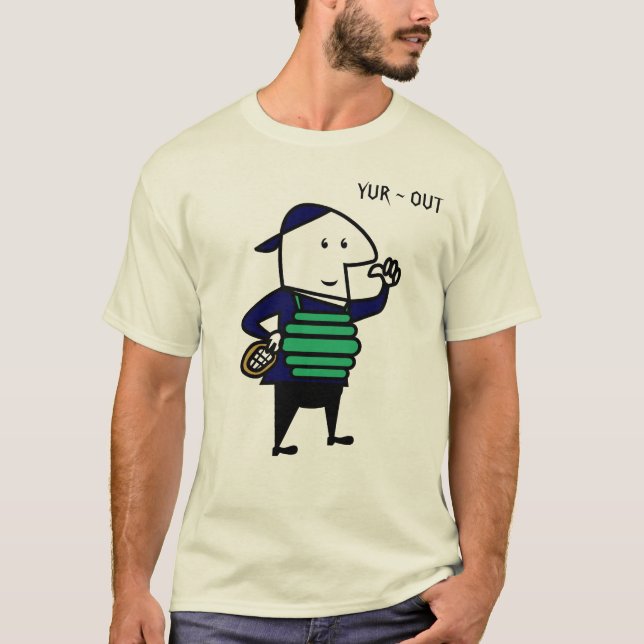 YUR ~ OUT T-Shirt (Front)