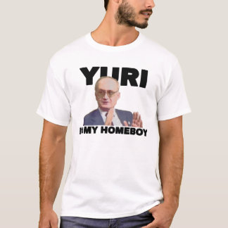 "Yuri Is My Homeboy" T-Shirt
