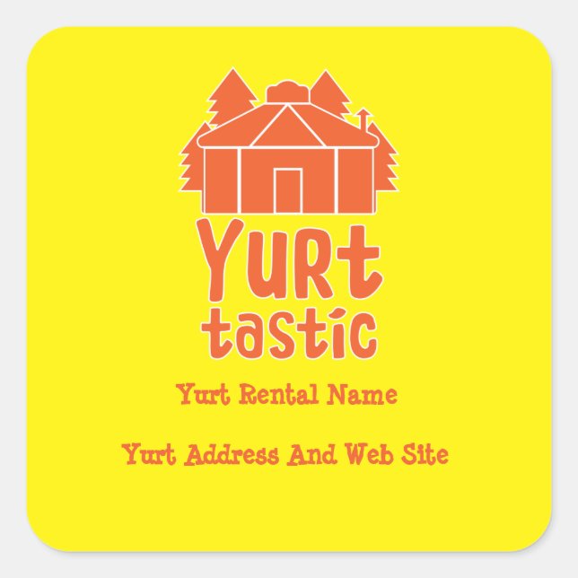Yurt Living And Vacations  T-Shirt Square Sticker (Front)
