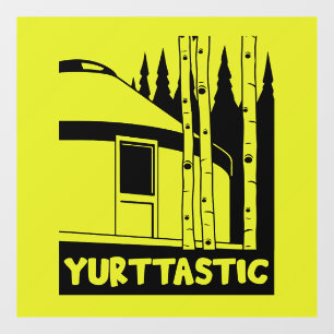 Yurt Living In Nature Window Cling