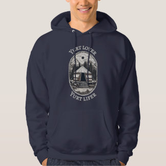Yurt Lover Yurt Lifer Funny Yurt Tent  Hoodie