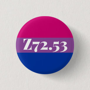 Z72.53: High Risk Bisexual 3 Cm Round Badge