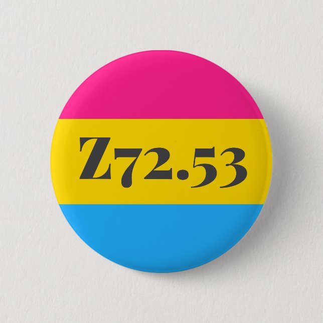 Z72.53: High Risk Pansexual 6 Cm Round Badge (Front)