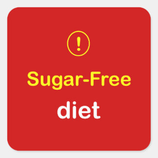 z88 - Food Alert ~ SUGAR-FREE DIET. Square Sticker