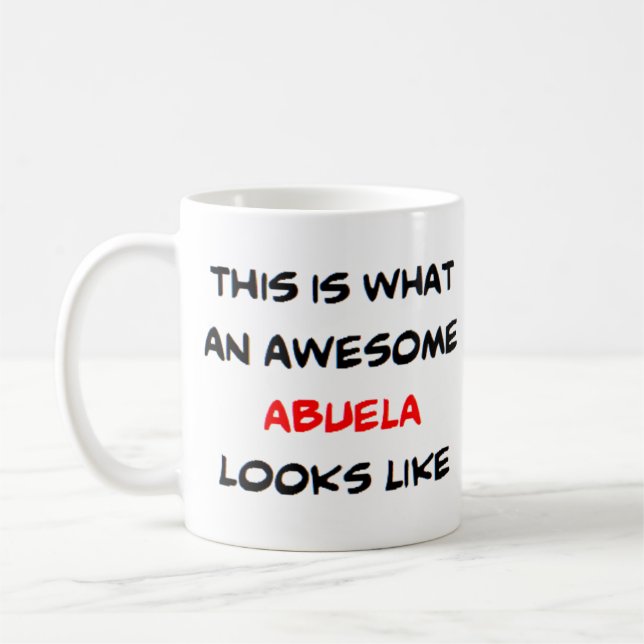 z abuela, awesome coffee mug (Left)