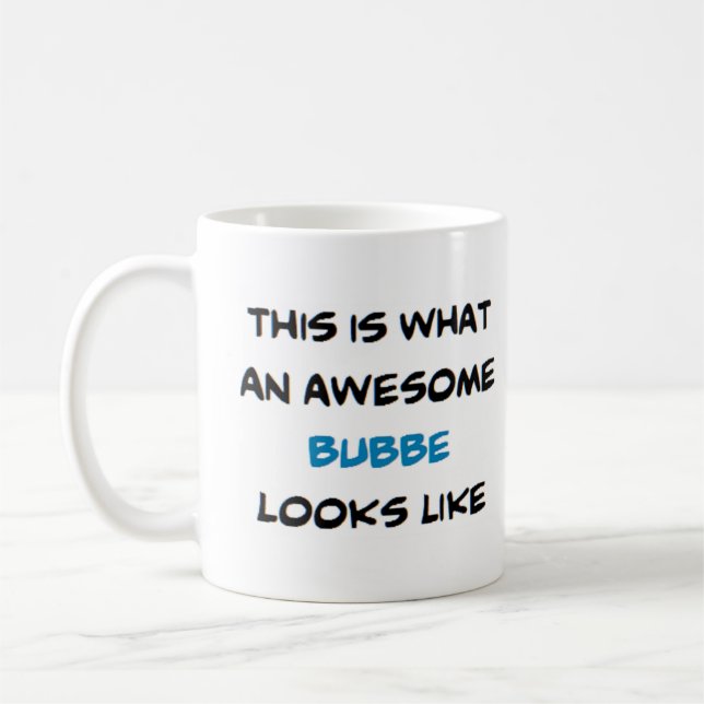 z bubbe, awesome coffee mug (Left)