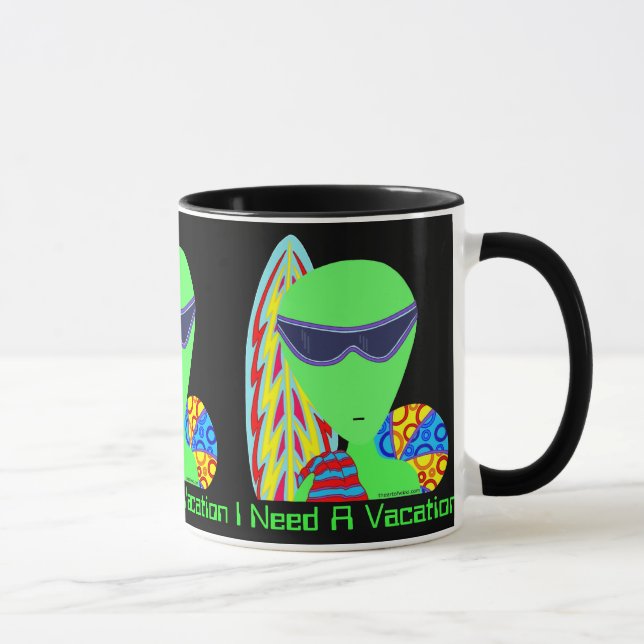 Z Fun Custom LGM Alien I Need A Vacation Mug (Right)