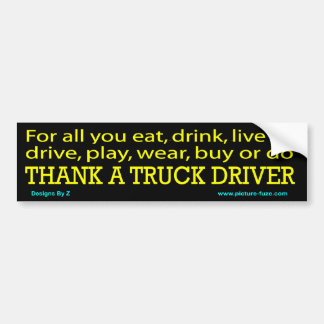 z Thank a truck driver BS Bumper Sticker