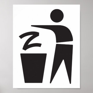 Z to the trash (poster) poster