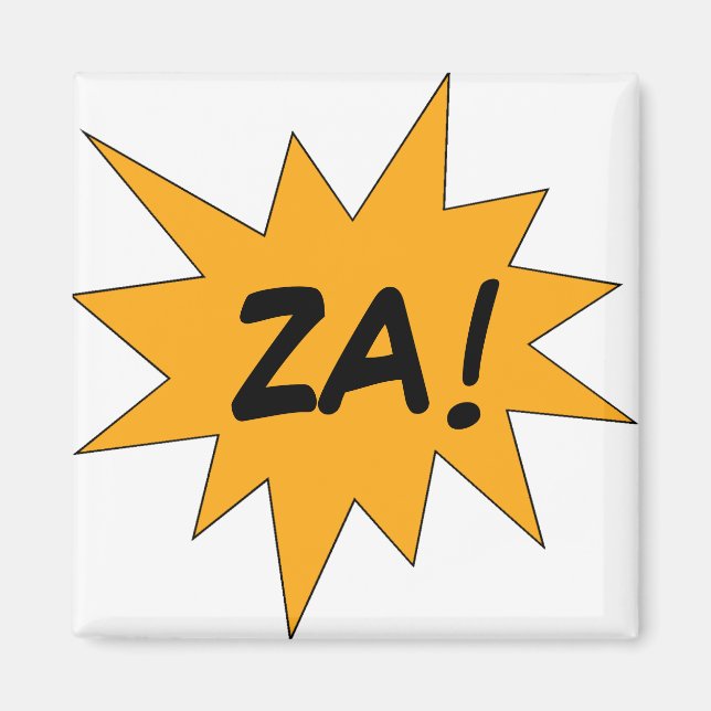 ZA! MAGNET (Front)