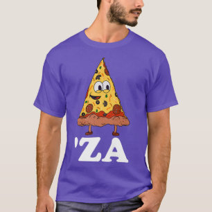 Za Pizza Slang za  Funny Slice Of Pizza Abbreviati T-Shirt
