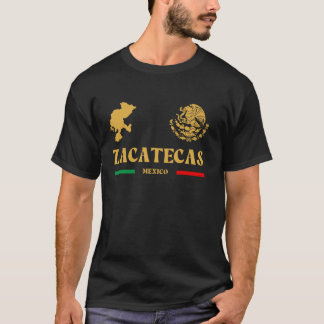 Zacatecas Mexico with Mexican Emblem Zacatecas T S T-Shirt