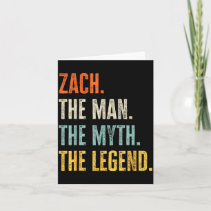 Zach The , Man Myth Legend, Funny Name Zach  Card