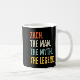Zach The , Man Myth Legend, Funny Name Zach Coffee Mug