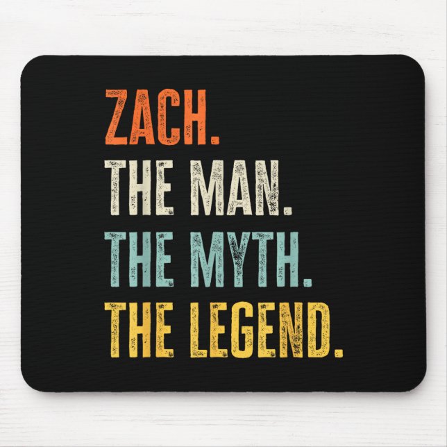 Zach The , Man Myth Legend, Funny Name Zach  Mouse Mat (Front)
