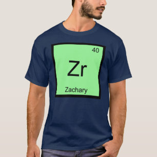 Zachary Name Chemistry Element Periodic Table T-Shirt