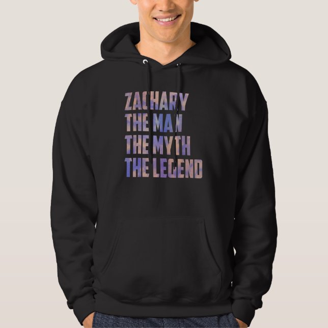 Zachary The Man The Myth The Legend Fathers Day So Hoodie (Front)