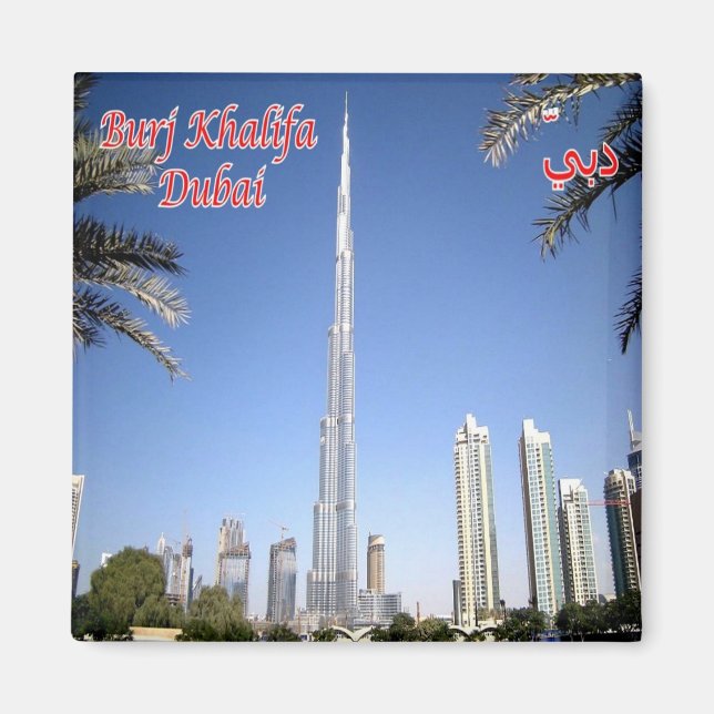 zAE076 DUBAI BURI KHALIFA, Middle East, Fridge Magnet (Front)