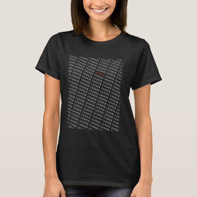 Zagreb - Minimalist All Over Repeating Text Croati T-Shirt (Front)