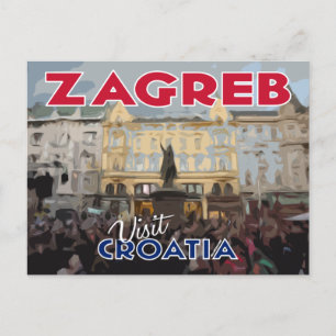 Zagreb, Visit Croatia Postcard