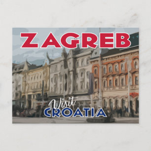 Zagreb, Visit Croatia Postcard