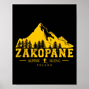 Zakopane Poland Ski Resort Alpine Skiing Poliatra Poster