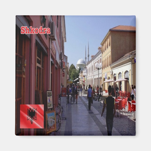 zAL006 SHKODËR centre Albania, Fridge Magnet (Front)