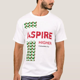 Zambia ASPIRE HIGHER Christian Scripture T-Shirt