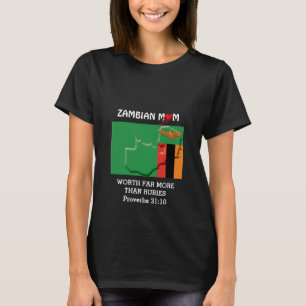 ZAMBIA MOM Worth More Than Rubies PROV 31 Black T-Shirt