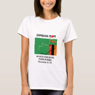 ZAMBIAN MOM Worth More Than Rubies PROVERBS 31 T-Shirt