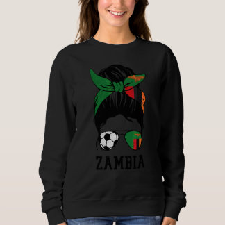 Zambian Soccer Girl Mum Messy Bun Zambia Flag Foot Sweatshirt