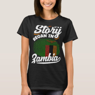 Zambian Zambia Zambian Flag My Story Began In Zamb T-Shirt