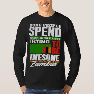 Zambian Zambia Zambian Flag Quote T-Shirt