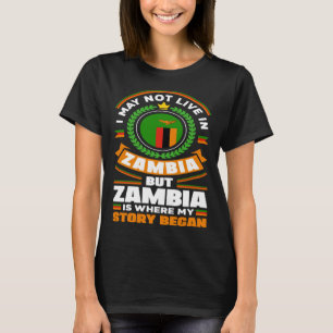 Zambian Zambia Zambian Flag Quote T-Shirt