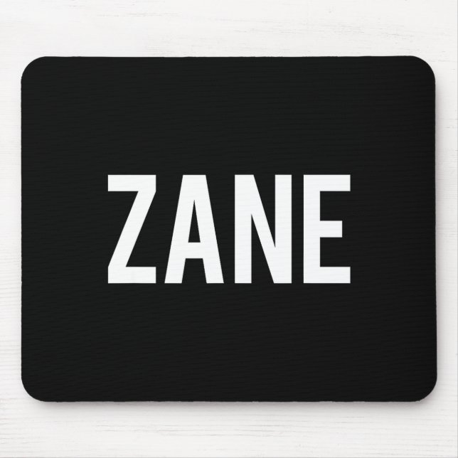 Zane - Cool New Funny Name Fan Gift Tee  Mouse Mat (Front)