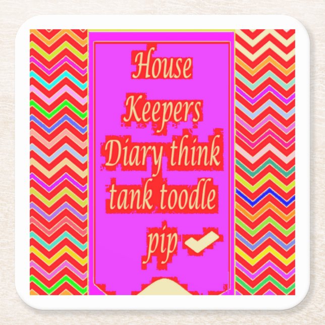  ZANY ART DESIGN WITH HOUSEKEEPER WORDS SQUARE PAPER COASTER (Front)